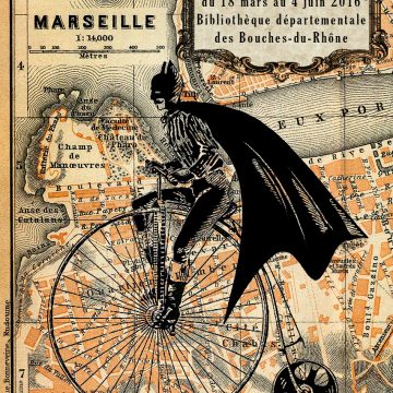 Exposition “Et si les super-héros…” – Marseille (FR)